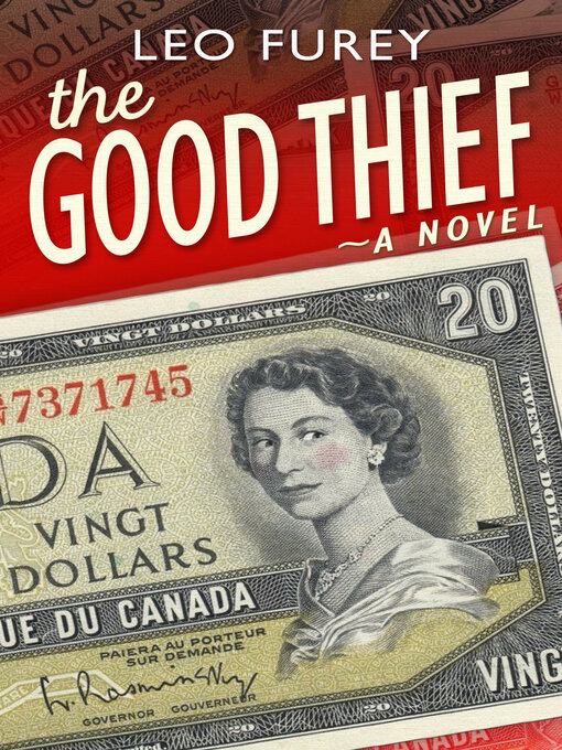 Title details for The Good Thief by Leo Furey - Wait list